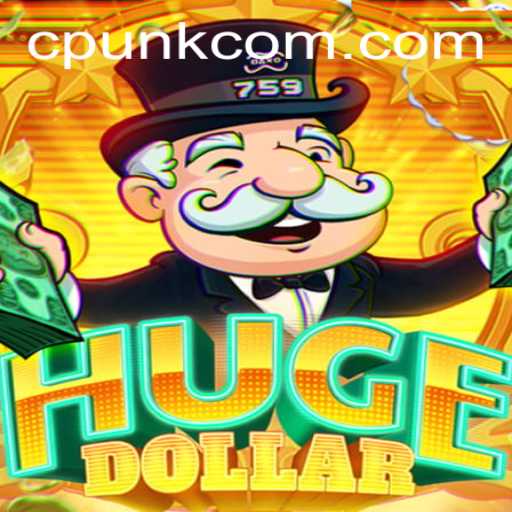 Unveiling the Thrills of HugeDollar: A Revolutionary Game with CPUNK Dynamics